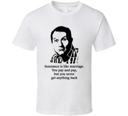 Al Bundy Married With Children Insurance Quote Tv Show Funny Fan T Shi Al Bundy Married With Children Insurance Quote Tv Show Funny Fan T Shi