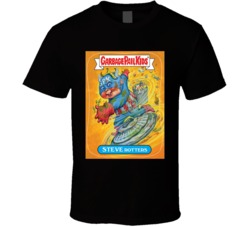 Garbage Pail Kids Trading Cards Steve Rotters Cool T Shirt Garbage Pail Kids Trading Cards Steve Rotters Cool T Shirt