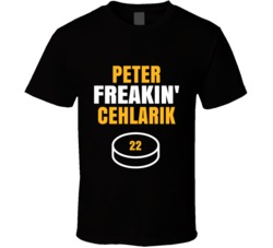 Peter Freakin Cehlarik Boston Hockey Sports Fan T Shirt Peter Freakin Cehlarik Boston Hockey Sports Fan T Shirt