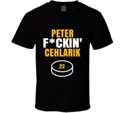 Peter Fckin Cehlarik Boston Hockey Sports Fan T Shirt Peter Fckin Cehlarik Boston Hockey Sports Fan T Shirt