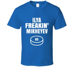 Ilya Freakin Mikheyev Toronto Hockey Sports Fan T Shirt Ilya Freakin Mikheyev Toronto Hockey Sports Fan T Shirt