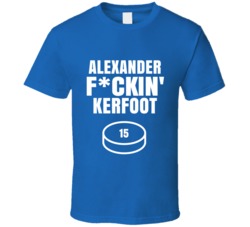 Alexander Fckin Kerfoot Toronto Hockey Sports Fan T Shirt Alexander Fckin Kerfoot Toronto Hockey Sports Fan T Shirt
