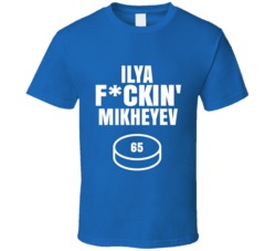 Ilya Fckin Mikheyev Toronto Hockey Sports Fan T Shirt Ilya Fckin Mikheyev Toronto Hockey Sports Fan T Shirt