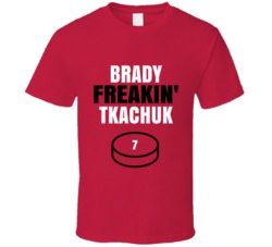 Brady Freakin Tkachuk Ottawa Hockey Sports Fan T Shirt Brady Freakin Tkachuk Ottawa Hockey Sports Fan T Shirt