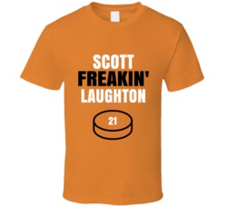 Scott Freakin Laughton Philadelphia Hockey Sports Fan T Shirt Scott Freakin Laughton Philadelphia Hockey Sports Fan T Shirt