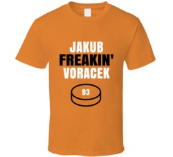 Jakub Freakin Voracek Philadelphia Hockey Sports Fan T Shirt Jakub Freakin Voracek Philadelphia Hockey Sports Fan T Shirt