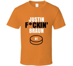 Justin Fckin Braun Philadelphia Hockey Sports Fan T Shirt Justin Fckin Braun Philadelphia Hockey Sports Fan T Shirt