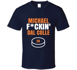 Michael Fckin Dal Colle New York Hockey Sports Fan T Shirt Michael Fckin Dal Colle New York Hockey Sports Fan T Shirt