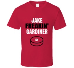Jake Freakin Gardiner Carolina Hockey Sports Fan T Shirt Jake Freakin Gardiner Carolina Hockey Sports Fan T Shirt