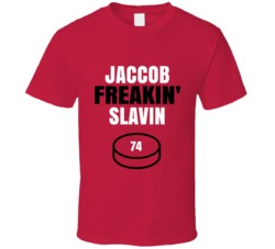 Jaccob Freakin Slavin Carolina Hockey Sports Fan T Shirt Jaccob Freakin Slavin Carolina Hockey Sports Fan T Shirt