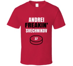 Andrei Freakin Svechnikov Carolina Hockey Sports Fan T Shirt Andrei Freakin Svechnikov Carolina Hockey Sports Fan T Shirt