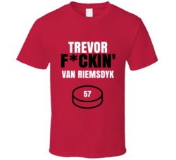 Trevor Fckin Van Riemsdyk Carolina Hockey Sports Fan T Shirt Trevor Fckin Van Riemsdyk Carolina Hockey Sports Fan T Shirt