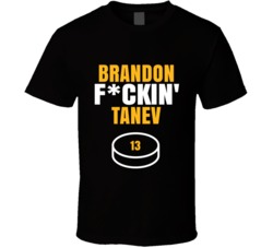 Brandon Fckin Tanev Pittsburgh Hockey Sports Fan T Shirt Brandon Fckin Tanev Pittsburgh Hockey Sports Fan T Shirt
