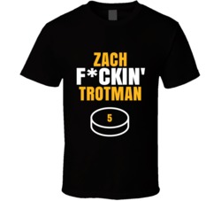 Zach Fckin Trotman Pittsburgh Hockey Sports Fan T Shirt Zach Fckin Trotman Pittsburgh Hockey Sports Fan T Shirt