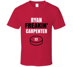 Ryan Freakin Carpenter Chicago Hockey Sports Fan T Shirt Ryan Freakin Carpenter Chicago Hockey Sports Fan T Shirt