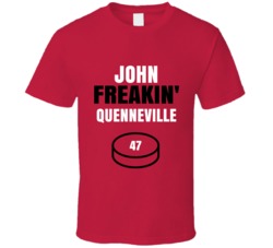 John Freakin Quenneville Chicago Hockey Sports Fan T Shirt John Freakin Quenneville Chicago Hockey Sports Fan T Shirt
