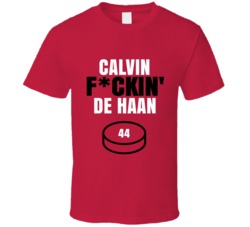 Calvin Fckin De Haan Chicago Hockey Sports Fan T Shirt Calvin Fckin De Haan Chicago Hockey Sports Fan T Shirt