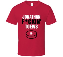 Jonathan Fckin Toews Chicago Hockey Sports Fan T Shirt Jonathan Fckin Toews Chicago Hockey Sports Fan T Shirt