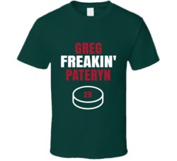 Greg Freakin Pateryn Minnesota Hockey Sports Fan T Shirt