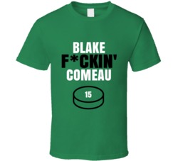 Blake Fckin Comeau Dallas Hockey Sports Fan T Shirt