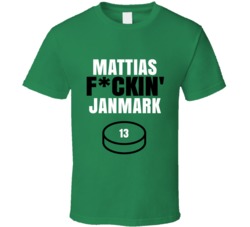 Mattias Fckin Janmark Dallas Hockey Sports Fan T Shirt