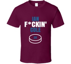 Ian Fckin Cole Colorado Hockey Sports Fan T Shirt
