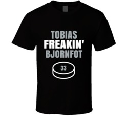 Tobias Freakin Bjornfot Los Angeles Hockey Sports Fan T Shirt