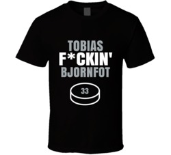 Tobias Fckin Bjornfot Los Angeles Hockey Sports Fan T Shirt