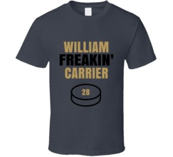 William Freakin Carrier Vegas Hockey Sports Fan T Shirt