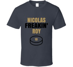 Nicolas Freakin Roy Vegas Hockey Sports Fan T Shirt
