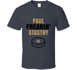 Paul Freakin Stastny Vegas Hockey Sports Fan T Shirt