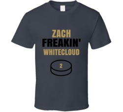 Zach Freakin Whitecloud Vegas Hockey Sports Fan T Shirt