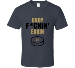Cody Fckin Eakin Vegas Hockey Sports Fan T Shirt