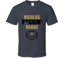 Nicolas Fckin Hague Vegas Hockey Sports Fan T Shirt