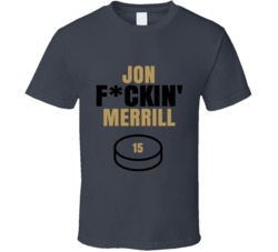 Jon Fckin Merrill Vegas Hockey Sports Fan T Shirt