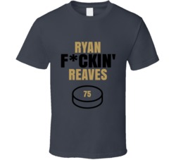 Ryan Fckin Reaves Vegas Hockey Sports Fan T Shirt