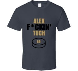 Alex Fckin Tuch Vegas Hockey Sports Fan T Shirt