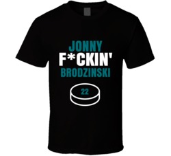 Jonny Fckin Brodzinski San Jose Hockey Sports Fan T Shirt