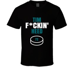 Tim Fckin Heed San Jose Hockey Sports Fan T Shirt