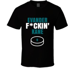 Evander Fckin Kane San Jose Hockey Sports Fan T Shirt