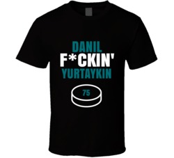 Danil Fckin Yurtaykin San Jose Hockey Sports Fan T Shirt