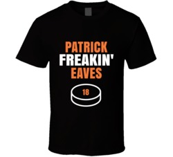 Patrick Freakin Eaves Anaheim Hockey Sports Fan T Shirt