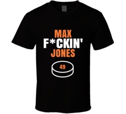 Max Fckin Jones Anaheim Hockey Sports Fan T Shirt