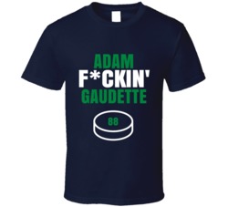 Adam Fckin Gaudette Vancouver Hockey Sports Fan T Shirt