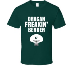 Dragan Freakin Bender Milwaukee Basketball Sports Fan T Shirt Dragan Freakin Bender Milwaukee Basketball Sports Fan T Shirt