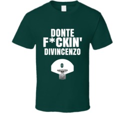 Donte Fckin Divincenzo Milwaukee Basketball Sports Fan T Shirt Donte Fckin Divincenzo Milwaukee Basketball Sports Fan T Shirt