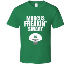 Marcus Freakin Smart Boston Basketball Sports Fan T Shirt Marcus Freakin Smart Boston Basketball Sports Fan T Shirt