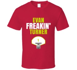 Evan Freakin Turner Atlanta Basketball Sports Fan T Shirt Evan Freakin Turner Atlanta Basketball Sports Fan T Shirt