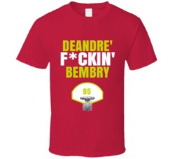 Deandre' Fckin Bembry Atlanta Basketball Sports Fan T Shirt Deandre' Fckin Bembry Atlanta Basketball Sports Fan T Shirt