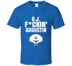 Dj Fckin Augustin Orlando Basketball Sports Fan T Shirt Dj Fckin Augustin Orlando Basketball Sports Fan T Shirt